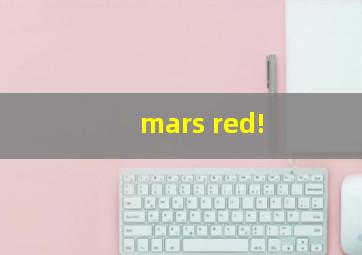 mars red!